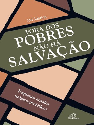 cover image of Fora dos pobres não há salvação